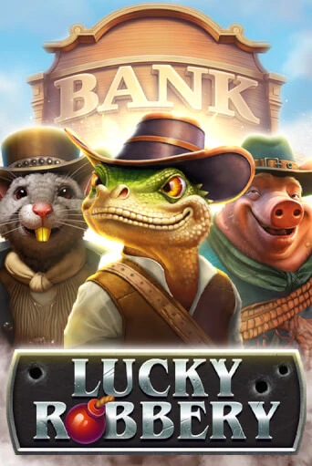 Демо игра Lucky Robbery играть онлайн | Казино Икс бесплатно