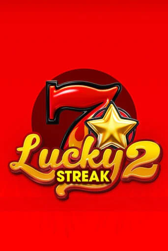 Демо игра Lucky Streak 2 играть онлайн | Казино Икс бесплатно