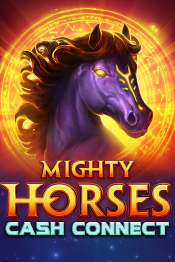 Демо игра Mighty Horses: Cash Connect играть онлайн | Казино Икс бесплатно