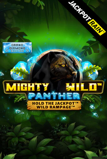 Демо игра Mighty Wild: Panther Grand Diamond Edition JackpotRain играть онлайн | Казино Икс бесплатно