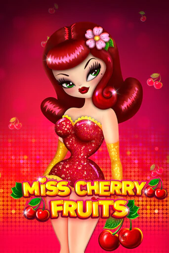 Демо игра Miss Cherry Fruits играть онлайн | Казино Икс бесплатно