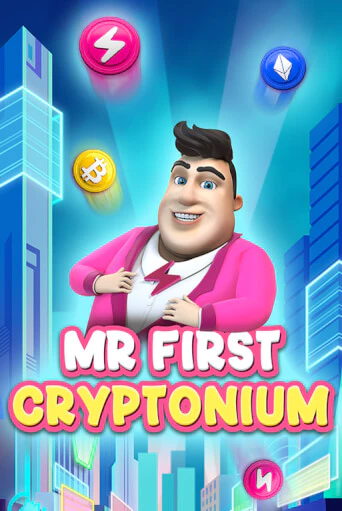 Демо игра MR FIRST CRYPTONIUM играть онлайн | Казино Икс бесплатно