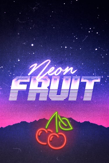 Демо игра Neon Fruit играть онлайн | Казино Икс бесплатно