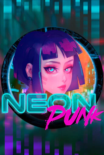 Демо игра Neonpunk играть онлайн | Казино Икс бесплатно