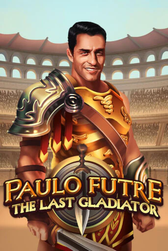 Демо игра Paulo Futre The Last Gladiator играть онлайн | Казино Икс бесплатно