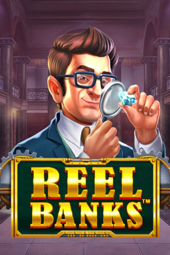 Демо игра Reel Banks™ играть онлайн | Казино Икс бесплатно