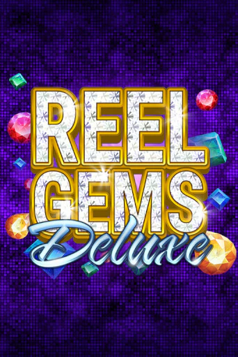 Демо игра Reel Gems Deluxe играть онлайн | Казино Икс бесплатно