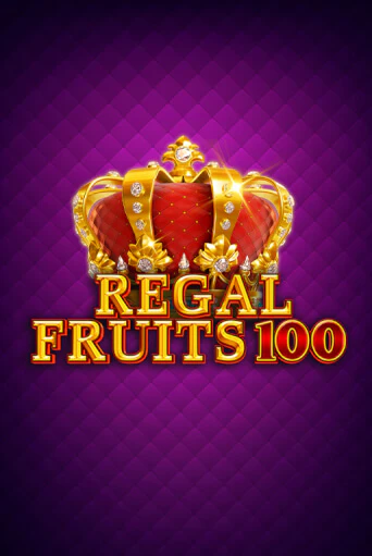 Демо игра Regal Fruits 100 играть онлайн | Казино Икс бесплатно