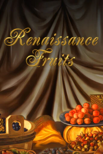 Демо игра Renaissance Fruits играть онлайн | Казино Икс бесплатно