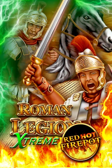 Демо игра Roman Legion Extreme Red Hot Firepot играть онлайн | Казино Икс бесплатно