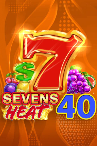 Демо игра Sevens Heat 40 играть онлайн | Казино Икс бесплатно