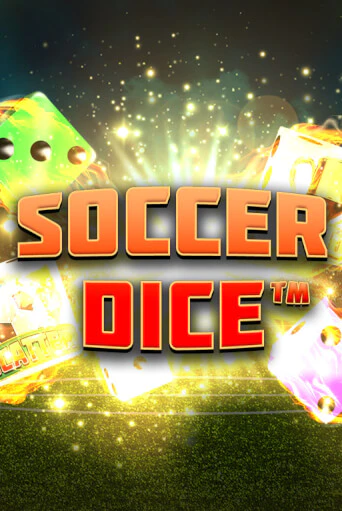 Демо игра Soccer Dice играть онлайн | Казино Икс бесплатно