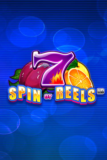 Демо игра Spin or Reels HD играть онлайн | Казино Икс бесплатно