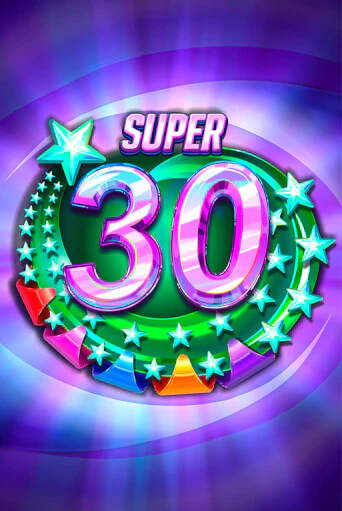 Демо игра Super 30 Stars  играть онлайн | Казино Икс бесплатно