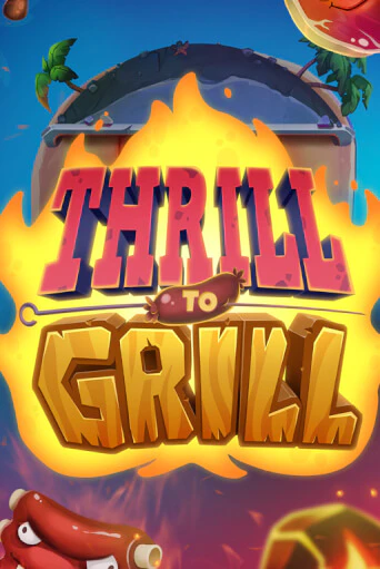 Демо игра Thrill to Grill играть онлайн | Казино Икс бесплатно