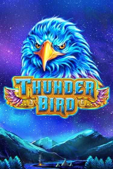 Демо игра Thunder Bird играть онлайн | Казино Икс бесплатно