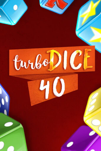 Демо игра Turbo Dice 40 играть онлайн | Казино Икс бесплатно