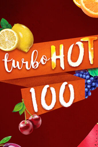 Демо игра Turbo Hot 100 играть онлайн | Казино Икс бесплатно