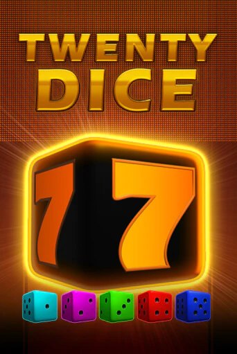 Демо игра Twenty Dice играть онлайн | Казино Икс бесплатно