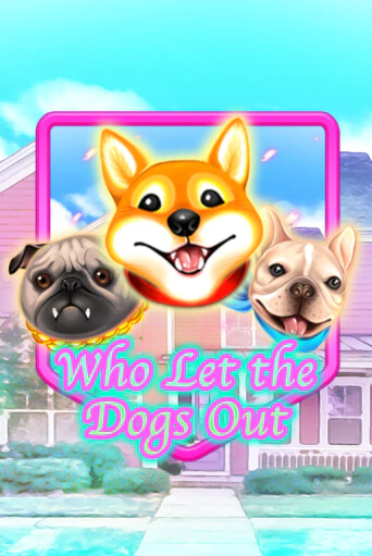 Демо игра Who Let The Dogs Out играть онлайн | Казино Икс бесплатно