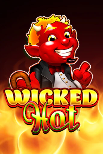 Демо игра Wicked Hot™ играть онлайн | Казино Икс бесплатно