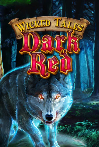 Демо игра Wicked Tales: Dark Red играть онлайн | Казино Икс бесплатно