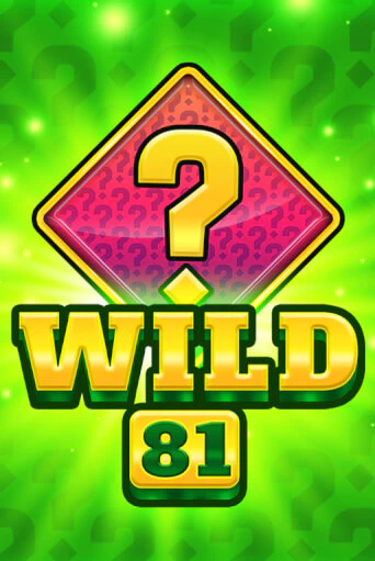 Демо игра Wild 81 играть онлайн | Казино Икс бесплатно