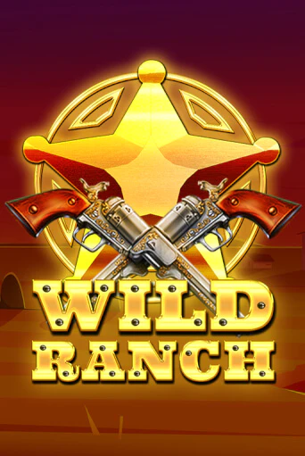 Демо игра Wild Ranch играть онлайн | Казино Икс бесплатно