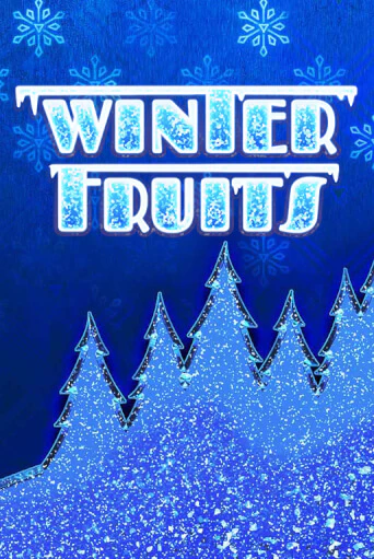 Демо игра Winter Fruits играть онлайн | Казино Икс бесплатно