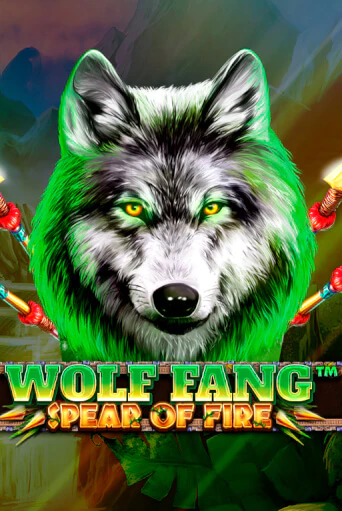 Демо игра Wolf Fang - Spear Of Fire играть онлайн | Казино Икс бесплатно