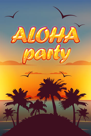 Демо игра Aloha Party играть онлайн | Казино Икс бесплатно