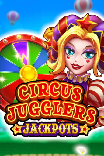 Демо игра Circus Jugglers Jackpots играть онлайн | Казино Икс бесплатно