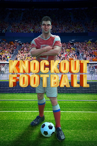 Демо игра Knockout Football играть онлайн | Казино Икс бесплатно