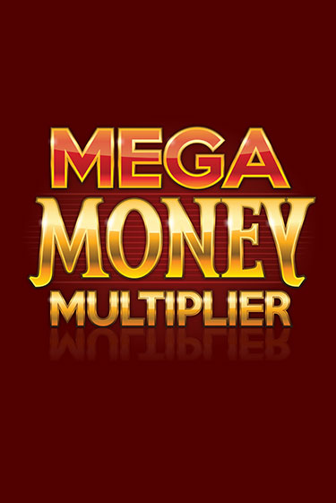 Демо игра Mega Money Multiplier играть онлайн | Казино Икс бесплатно