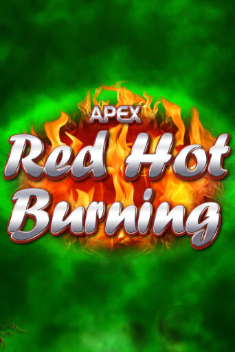 Демо игра Red Hot Burning играть онлайн | Казино Икс бесплатно