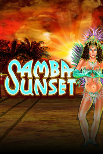 Демо игра Samba Sunset играть онлайн | Казино Икс бесплатно