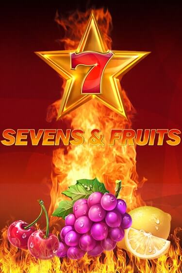 Демо игра Sevens & Fruits играть онлайн | Казино Икс бесплатно