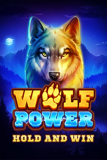 Демо игра Wolf Power: Hold and Win играть онлайн | Казино Икс бесплатно